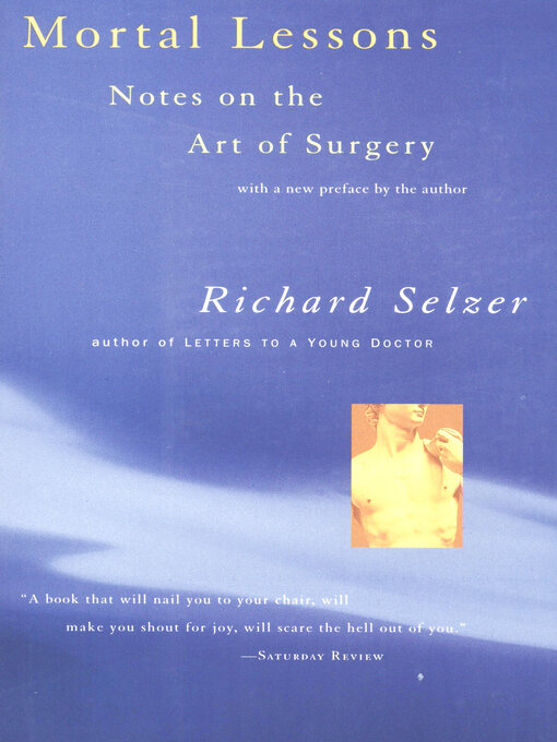 Title details for Mortal Lessons by Richard Selzer - Available